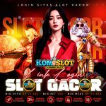KOMSLOT : Panduan Memilih Platform Slot Online yang Stabil dan Mudah Diakses